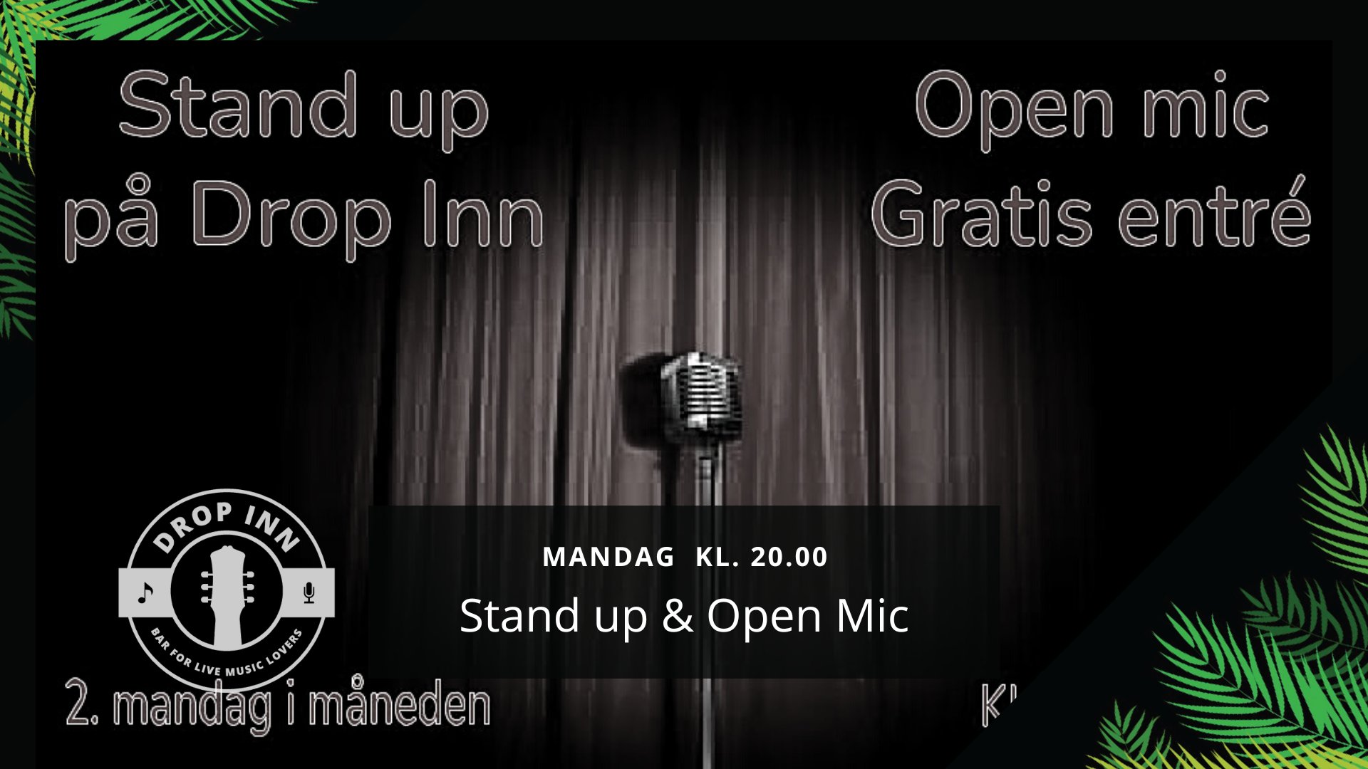 Stand Up Comedy Open Mic Drop Inn Stand Up Comedy Open Mic Drop Inn