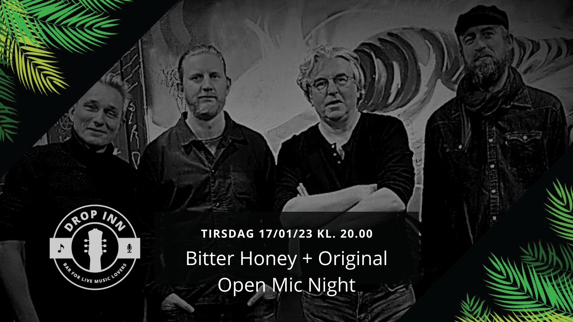 Bitter Honey + Original Open Mic Night Drop Inn